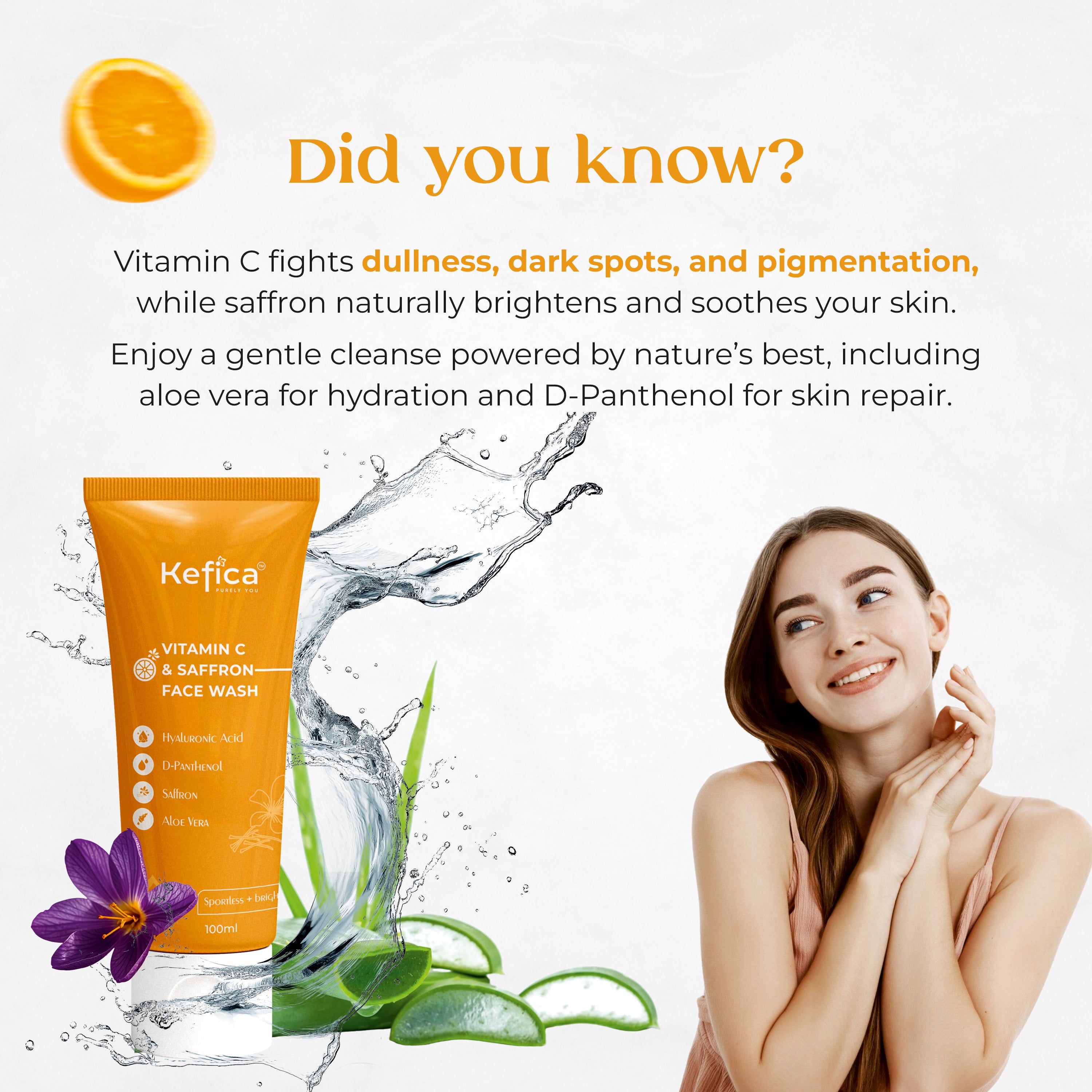 Kefica Vitamin C & Saffron Face Wash – With Hyaluronic Acid, D-Panthenol, Aloe Vera (100ml)